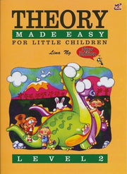 Theory Made Easy Little Children Level 2 by Lina Ng