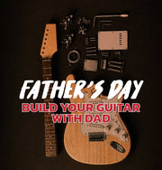 A wooden electric guitar is shown disassembled with its parts laid out on a dark background, alongside large overlaid text reading 'FATHER'S DAY BUILD YOUR GUITAR WITH DAD' and the Musos Corner logo at the bottom.